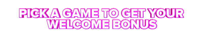 Genting PICK A GAME TO GET YOUR WELCOME BONUS